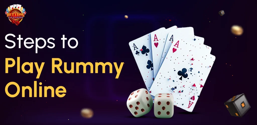 Steps to Play Rummy Online - Betting Casinos